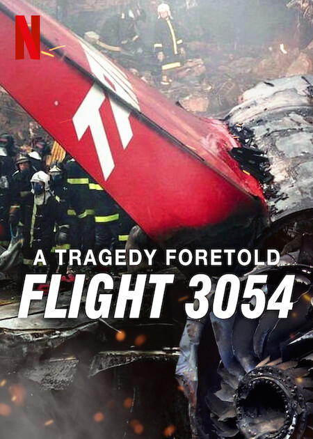 A Tragedy Foretold: Flight 3054 Season 1