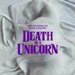 Death of a Unicorn (2025)