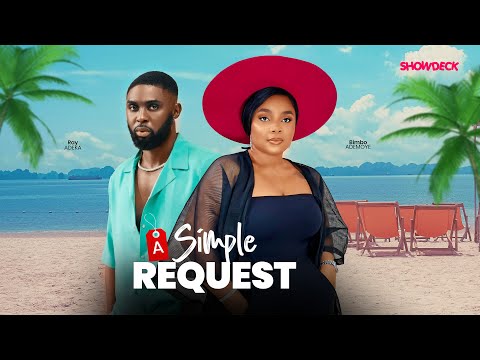 A SIMPLE REQUEST (2025) A SIMPLE REQUEST (2025)
