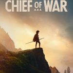 Chief of War (2025)