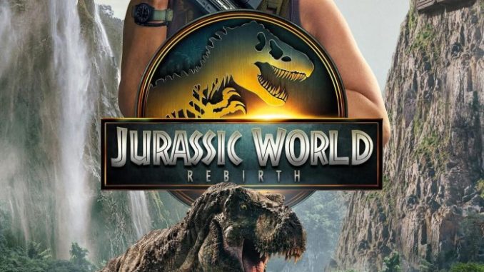 Jurassic World: Rebirth (2025)
